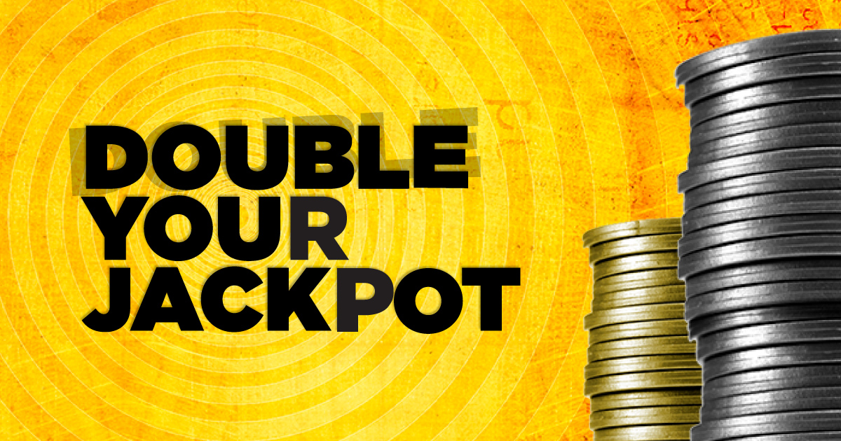 Double Your Jackpot - Chances Maple Ridge