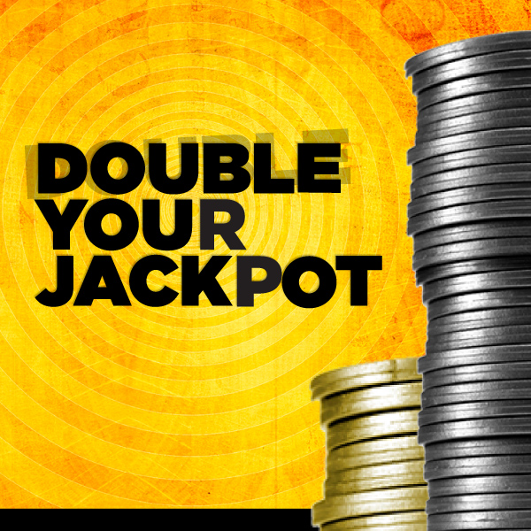 Double Your Jackpot - Chances Maple Ridge